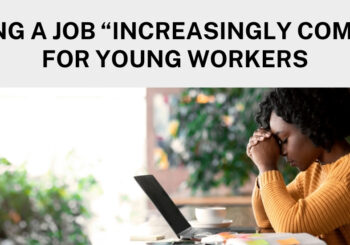 Finding a job "increasingly complex" for young workers
