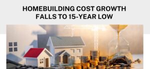 Building Cost Growth Hits 15-Year Low