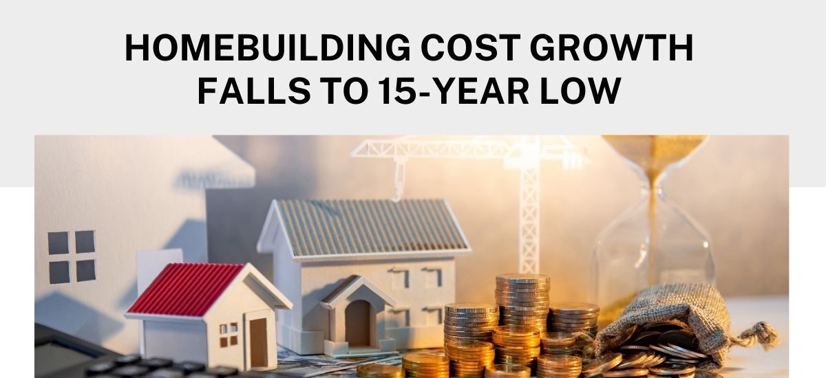Building Cost Growth Hits 15-Year Low