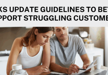 New Guidelines Supporting Customer with Financial Hardship