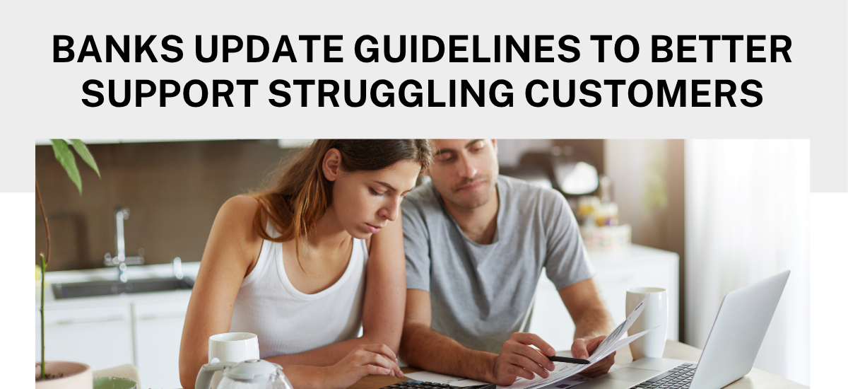New Guidelines Supporting Customer with Financial Hardship