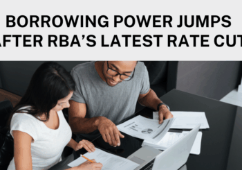 Rate Cut Increased Borrowing Power