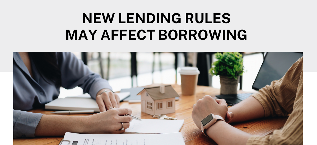 How new lending caps could change your budget